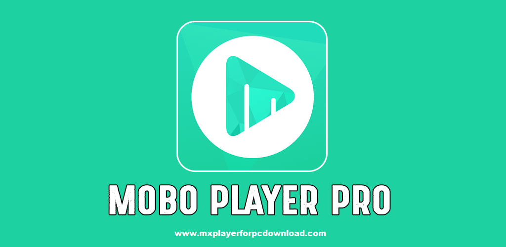 MoboPlayer Pro Apk